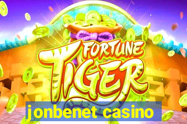 jonbenet casino